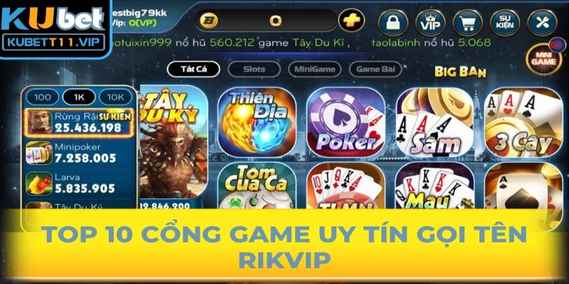 Top 10 cổng game uy tín gọi tên Rikvip
